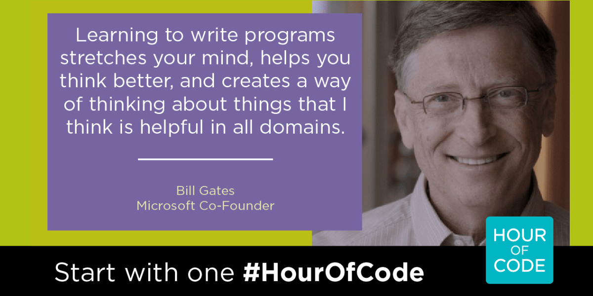 Bill Gates quote promoting Hour of Code